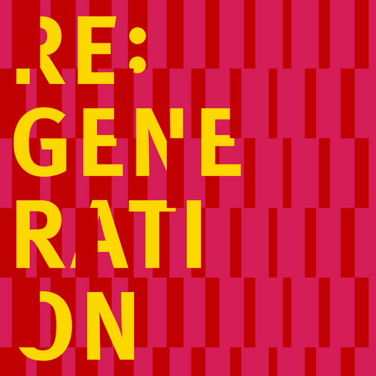 Visual für die Ausstellung Re:Generation