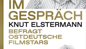 Knut Elstermann liest aus „Im Gespräch, Knut Elstermann befragt ostdeutsche Filmstars“