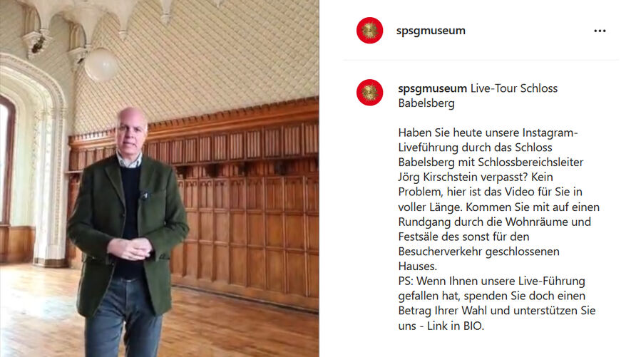 Instagram Live Führung im Schloss Babelsberg mit Schlossbereichsleiter Jörg Kirschstein